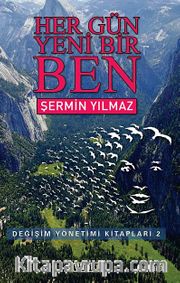 Her Gün Yeni Bir Ben