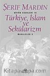 Türkiye, İslam ve Sekülarizm