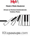 Armoni ve Aranjman Uygulamalarında Yardımcı Piyano