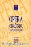 Opera Odağında Enis Batur Şiiri