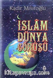 İslam Dünya Görüşü (Ciltli)