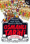 Osmanlı Tarihi -1 & Ertuğrul Bey - Osman Bey - Orhan Bey ve I. Murat Dönemleri