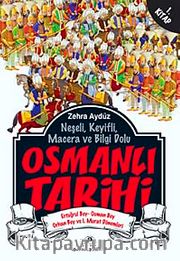 Osmanlı Tarihi -1 <br /> Ertuğrul Bey - Osman Bey - Orhan Bey ve I. Murat Dönemleri