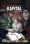 Kapital & Güncel Bir Yorum
