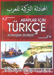 Araplar İçin Türkçe Konuşma Rehberi