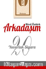 Arkadaşım