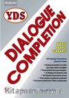 YDS Dialogue Completion