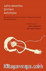 Latin Amerika Şiirleri Antolojisi