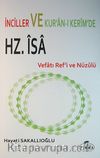 İnciller ve Kur'an-ı Kerim'de Hz. İsa Vefatı Ref'i ve Nüzulü