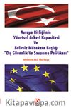Avrupa Birliği'nin Yönetsel Askeri Kapasitesi ve Belirsiz Müzakere Başlığı 