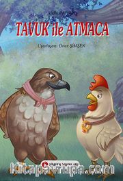 Tavuk ile Atmaca