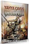 Yahya Çavuş / Çanakkale