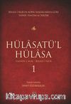 Hülasatü'l Hülasa - 1 & Hazain-i Nur - Risale-i Nur