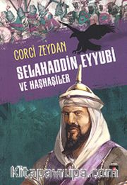 Selahaddin Eyyubi ve Haşhaşiler