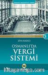 Osmanlı'da Vergi Sistemi / Osmanlı Medeniyeti Tarihi -5