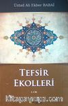 Tefsir Ekolleri 1. Cilt