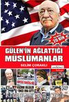 Gülen'in Ağlattığı Müslümanlar