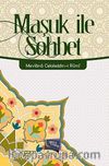 Maşuk ile Sohbet