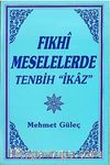 Fıkhi Meselelerde Tenbih 
