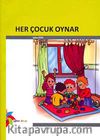 Her Çocuk Oynar