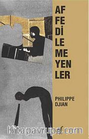 Affedilemeyenler