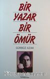 Bir Yazar Bir Ömür