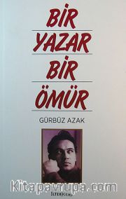 Bir Yazar Bir Ömür