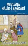 Mevlana Halid-i Bağdadi & Sufi Kelamı