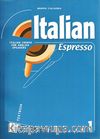 Italian Espresso 1 A1 (Ders Kitabı) (Temel Seviye İtalyanca)