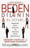 Beden Dilinin El Kitabı & Herkesin Gizli Düşünce ve Niyetini Nasıl Okursunuz?