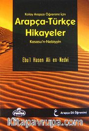 Kolay Arapça Öğrenimi İçin Arapça-Türkçe Hikayeler (Kasasu'n-Nebiyyin) (Ciltsiz)