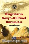 Kırgızların Sosyo-Kültürel Durumları