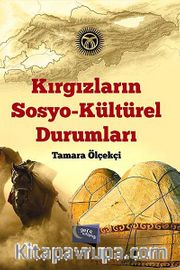 Kırgızların Sosyo-Kültürel Durumları