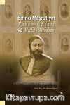 Birinci Meşrutiyet Kanun-ı Esasi ve Meclis-i Mebusan