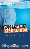 Modernizmin Kıskacında
