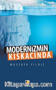 Modernizmin Kıskacında