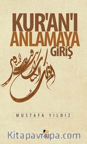 Kur'an'ı Anlamaya Giriş