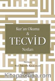 Kur'an Okuma - Tecvid Notları