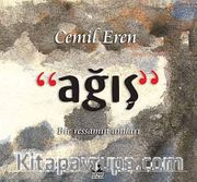Ağış <br /> Bir Resamın Anıları