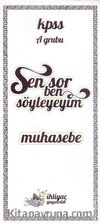 2014 KPSS A Grubu Sen Sor Ben Söyleyeyim - Muhasebe
