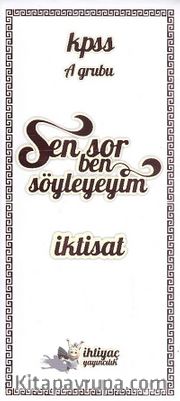 2014 KPSS A Grubu Sen Sor Ben Söyleyeyim - İktisat