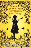 Bir Genç Kızın (D)evrimsel Keşifleri