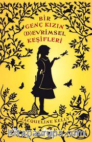 Bir Genç Kızın (D)evrimsel Keşifleri