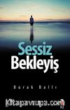Sessiz Bekleyiş
