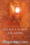 Risale-i Nur'a İlk Adım