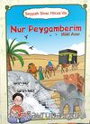 Seyyah Sirac Hicaz'da Nur Peygamberim