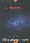 Sakin Kuyular