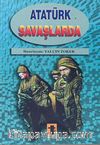 Atatürk Savaşlarda