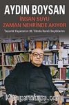 İnsan Suyu Zaman Nehrinde Akıyor