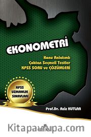 Ekonometri <br /> Konu Anlatımlı Çoktan Seçmeli Testler KPSS Soru ve Çözümleri